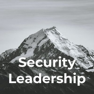 Cyber Security Leadership Podcast